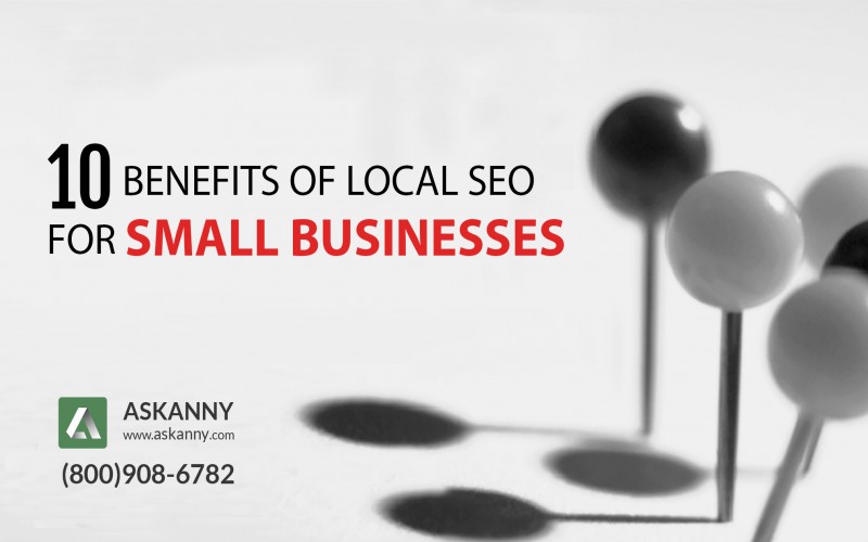 10 Beneficii ale tacticilor de SEO local pentru afacerile mici